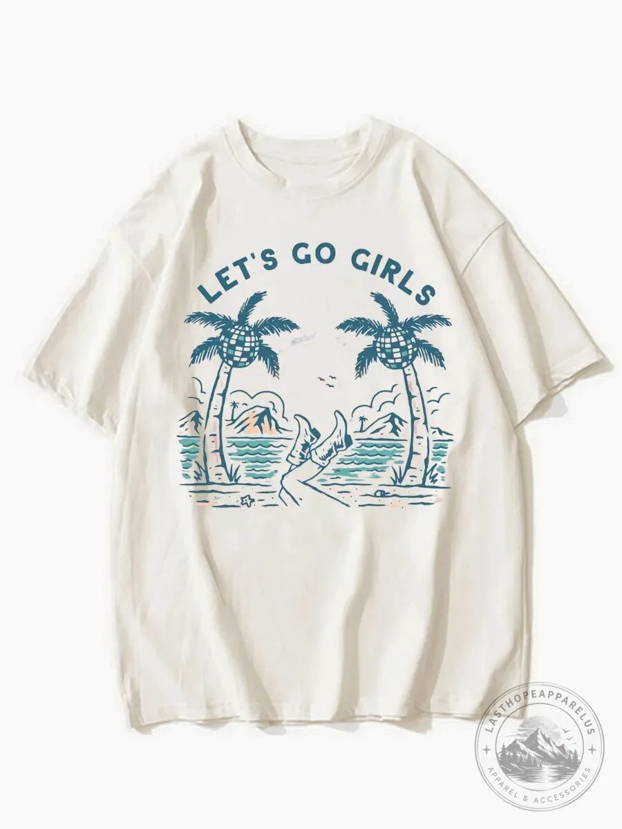 Let's Go Girls Palm Tree Beach Scene Vacation White T-Shirt
