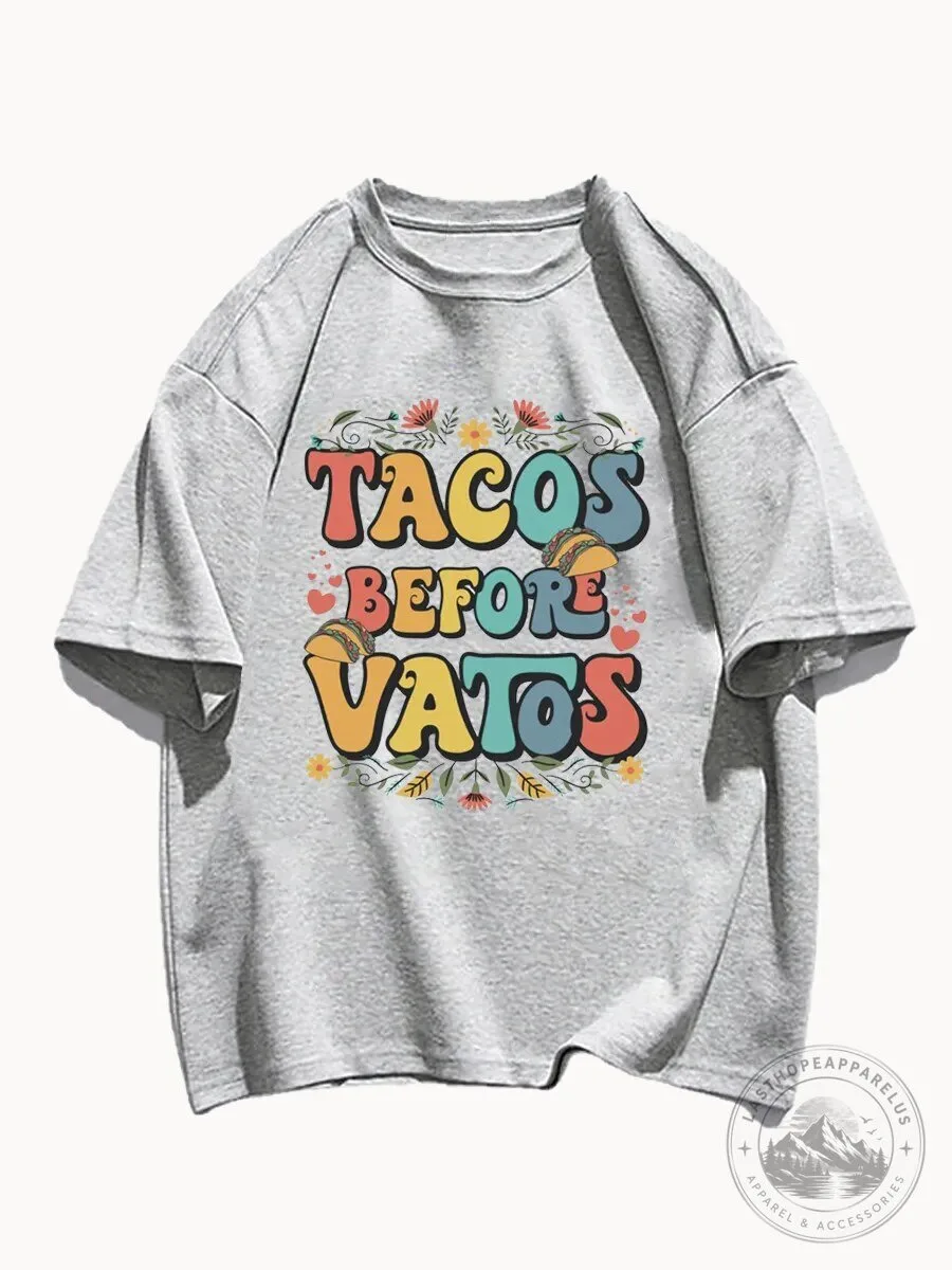 Tacos Before Vatos Funny Mexican Food Lover Graphic T-Shirt